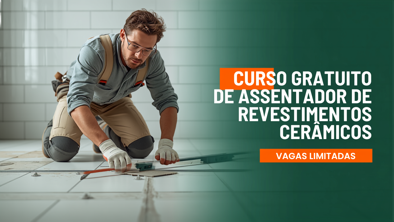 Curso Gratuito de Assentador de Revestimentos Cerâmicos